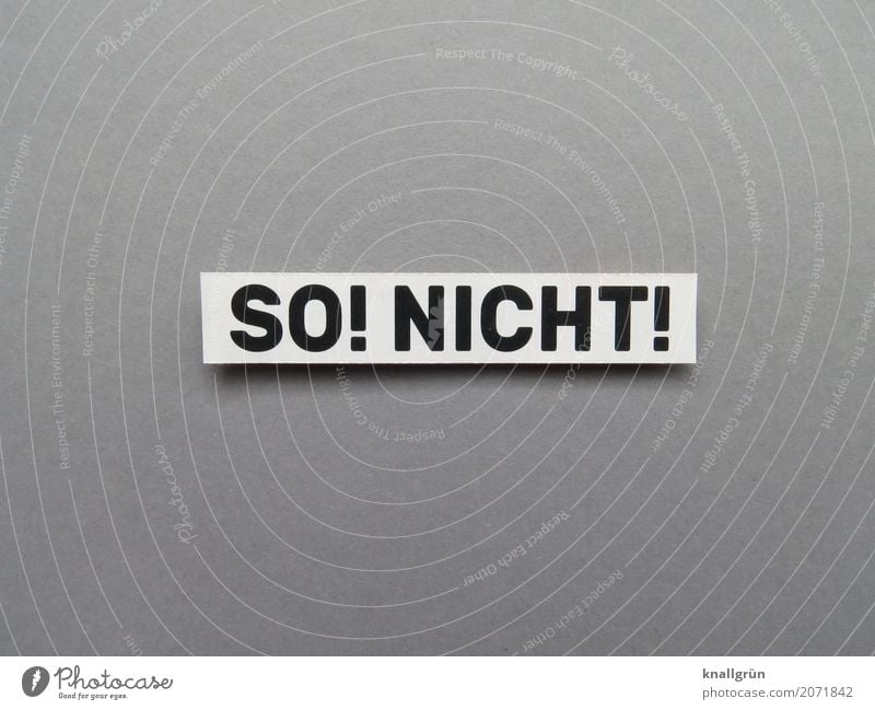 SO! NO! Characters Signs and labeling Communicate Sharp-edged Gray Black White Emotions Moody Self-confident Willpower Brave Responsibility Curiosity Resolve