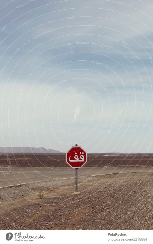 #A# STOP, or something... # Landscape Esthetic Signs and labeling Stop Stop sign Arabia Desert no man's land Plain Steppe Foreign countries Foreign language