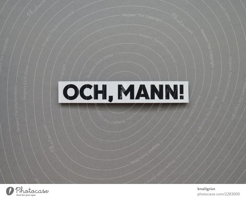 OH, MAN! Characters Signs and labeling Communicate Sharp-edged Gray Black White Emotions Sympathy Friendship Together Love Surprise Lovesickness Disappointment