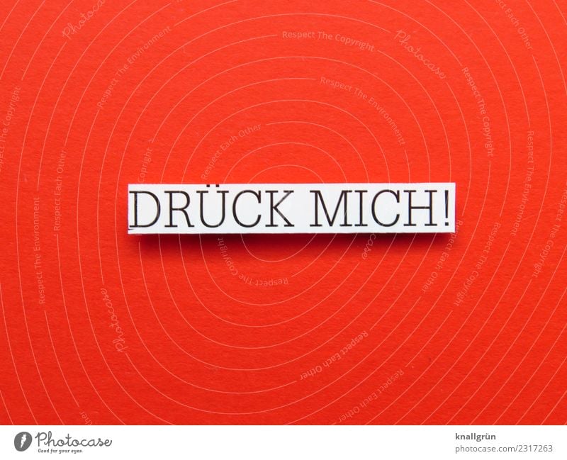 Push me! Characters Signs and labeling Communicate Red Black White Emotions Joy Happy Joie de vivre (Vitality) Passion Trust Safety (feeling of) Sympathy