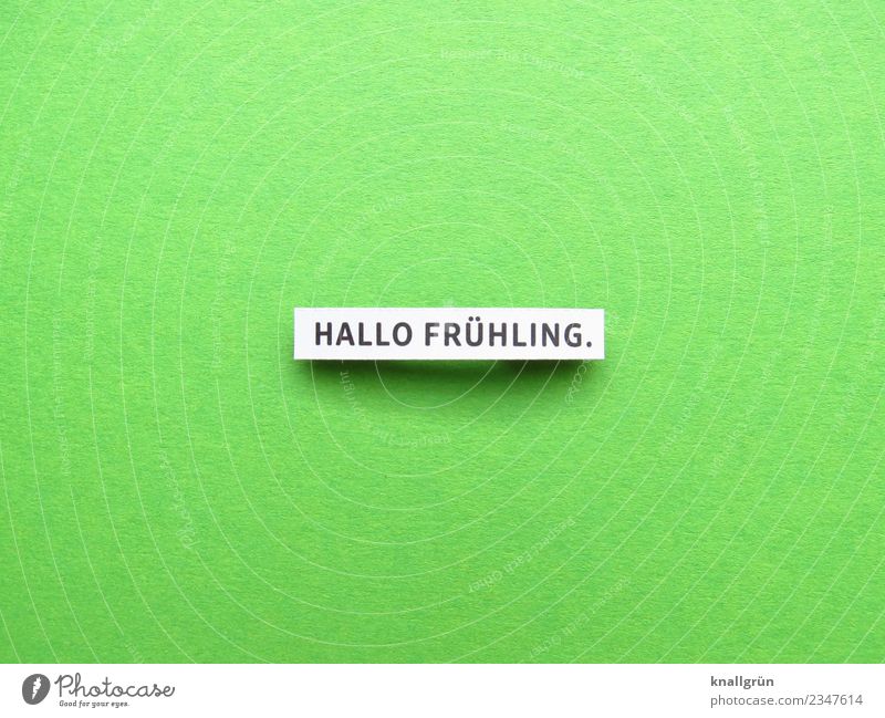 Hello spring. Characters Signs and labeling Communicate Green Emotions Moody Joy Happy Joie de vivre (Vitality) Spring fever Anticipation Curiosity Beginning