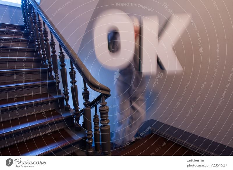 Okay OK Letters (alphabet) Capital letter Remark Appraise Opinion Decision Landing Descent Downward Go up Upward Handrail Banister House (Residential Structure)