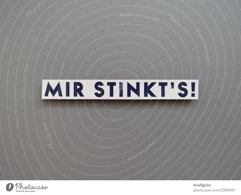 I STINK! Characters Signs and labeling Communicate Gray Black White Emotions Moody Disappointment Disgust Anger Aggravation Grouchy Embitterment Aggression