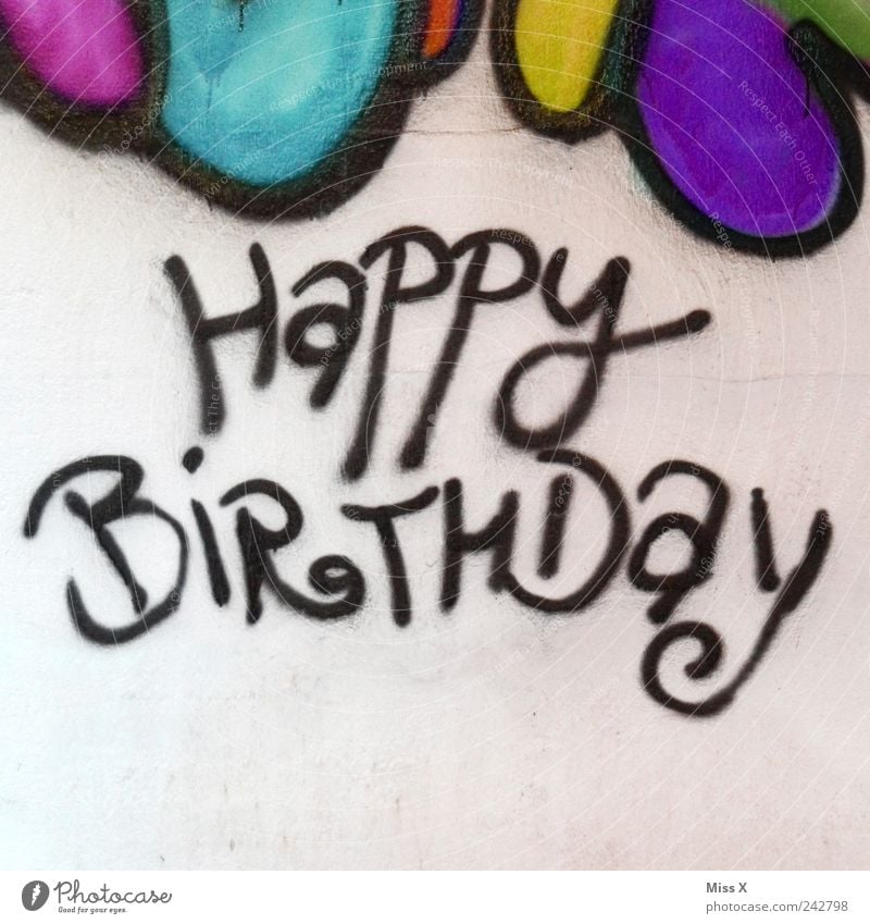 How mean!!! Feasts & Celebrations Birthday Wall (barrier) Wall (building) Characters Graffiti Multicoloured Birthday gift Congratulations Word Happy Birthday