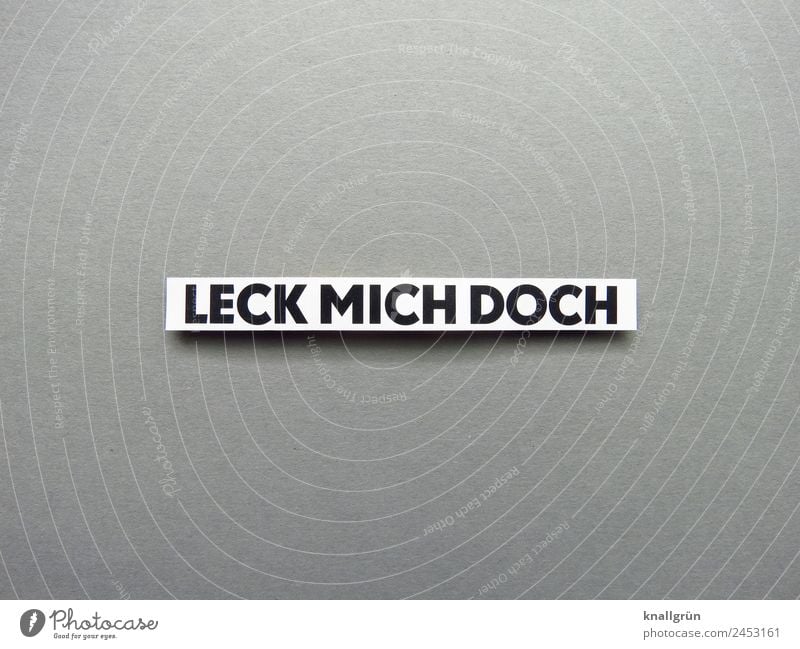 Lick me to you. Characters Signs and labeling Communicate Argument Aggression Gray Black White Emotions Moody Self-confident Cool (slang) Serene Disappointment