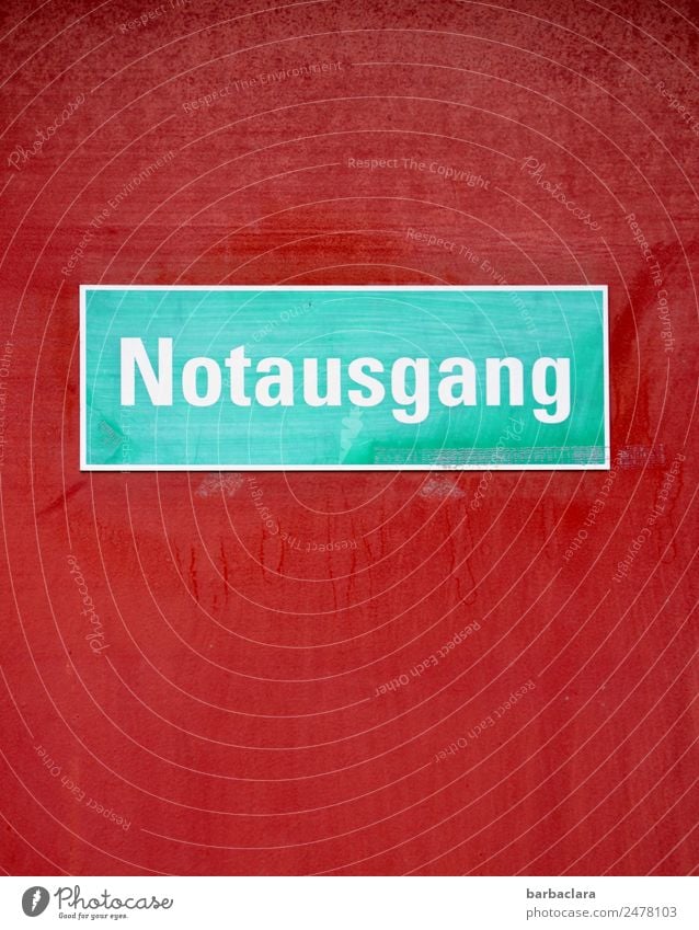 Only the emergency exit is left. Wall (barrier) Wall (building) Facade Door Sign Characters Signage Warning sign Green Red Colour Rescue Protection Services