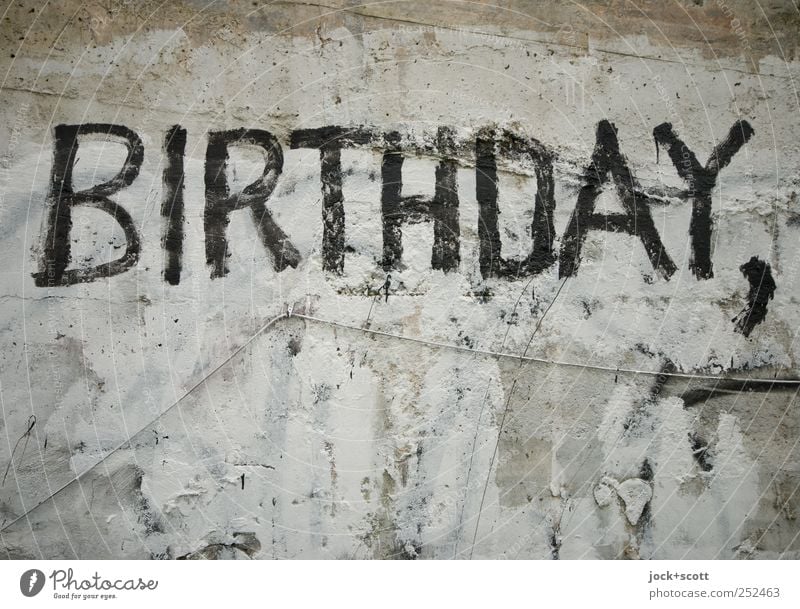 birthday greetings Birthday Cable Wall (building) Graffiti Word Feasts & Celebrations Hideous Trashy Gray Black Variable Date Change Letters (alphabet) plane