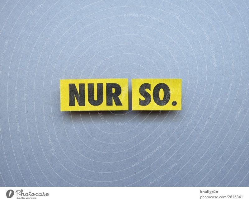 ONLY SO. Characters Signs and labeling Communicate Yellow Gray Black Emotions Altruism Conscientiously Resolve Expectation Serene Emphasis Definitive