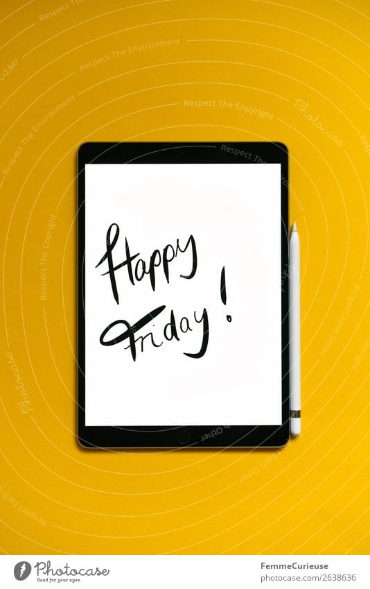 Tablet with a handwritten "Happy Friday!" on yellow background Technology Entertainment electronics Communicate Tablet computer Weekend Yellow Handwriting