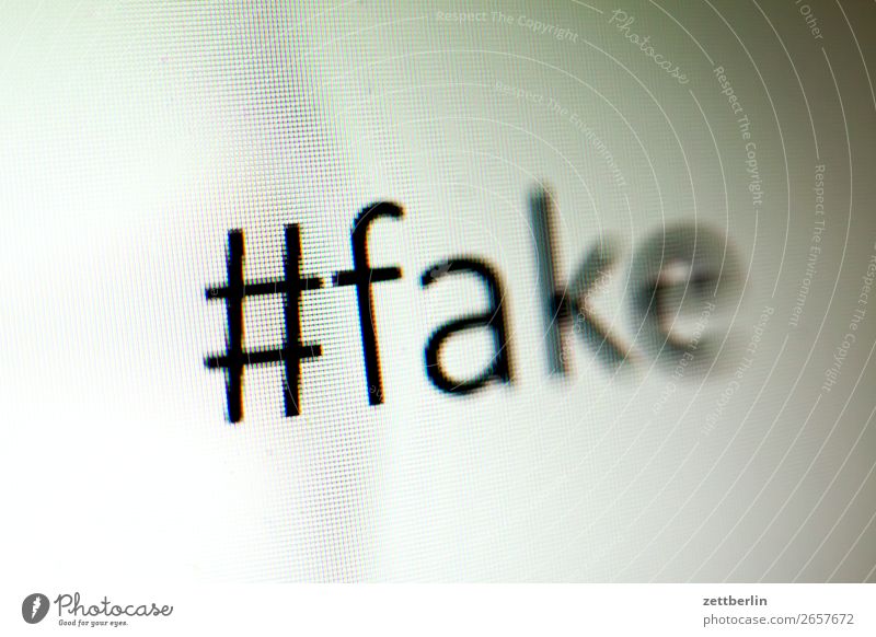 #fake Word Screen Information Fraud hash day Matrix Communication Grid Keyword Characters Campaign Communicate Telecommunications Shallow depth of field Blur