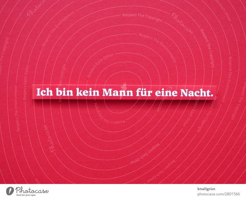 I'm not a man for one night. Characters Signs and labeling Communicate Sex Eroticism Red White Emotions Passion Sympathy Together Love Infatuation Loyalty
