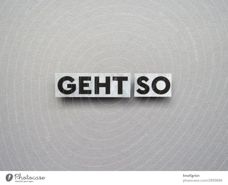 goes like this sensitivities Emotions state Moody Expectation Letters (alphabet) Word leap letter Communicate Signs and labeling Signage communication