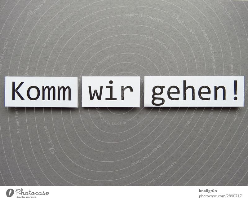 Let's go! Going Walking Movement Lanes & trails To go for a walk at the same time pedestrian leave Letters (alphabet) Word leap letter Characters Latin alphabet