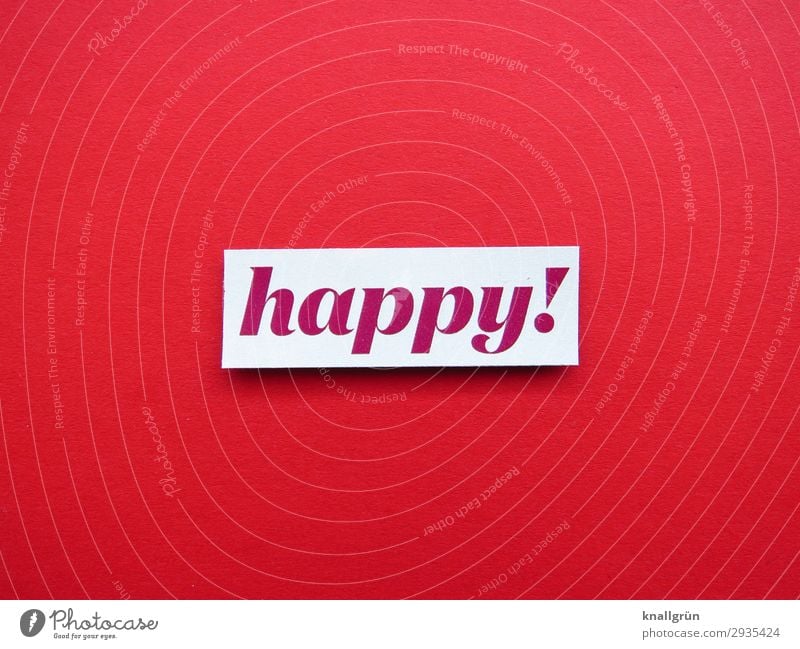 happy! Characters Signs and labeling Communicate Happy Red White Emotions Moody Joy Contentment Colour photo Studio shot Deserted Copy Space left