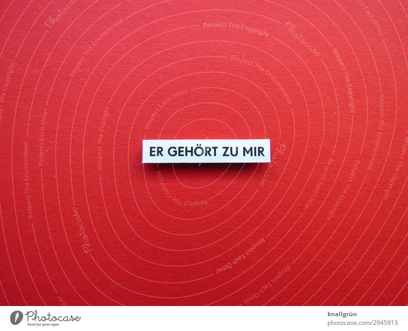 HE BELONGS WITH ME Characters Signs and labeling Communicate Love Red Black White Emotions Happy Joie de vivre (Vitality) Sympathy Friendship Together