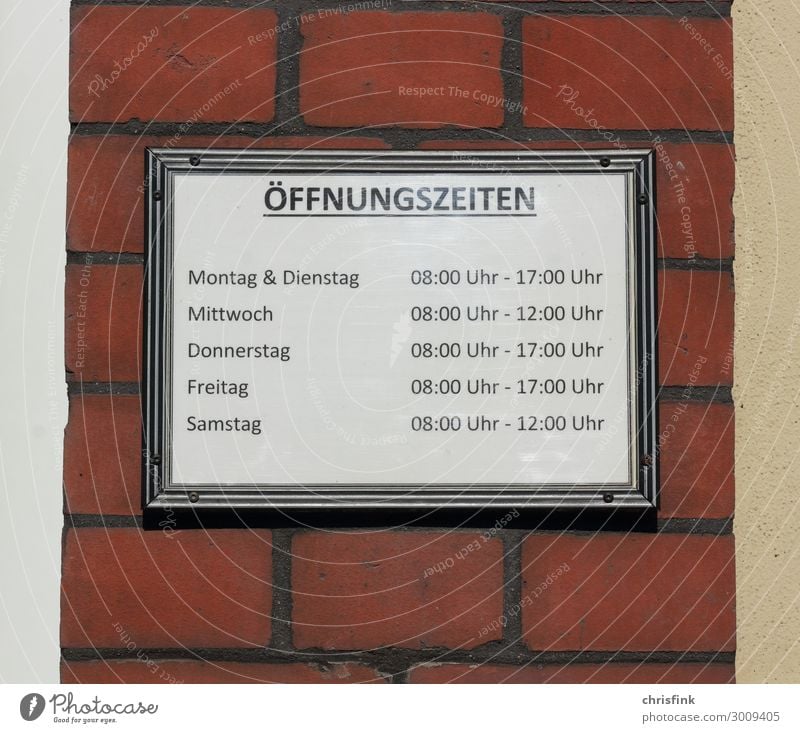 Sign with opening hours House (Residential Structure) Work and employment Profession Workplace Office Stone Brick Reliability Red Dependability Prompt