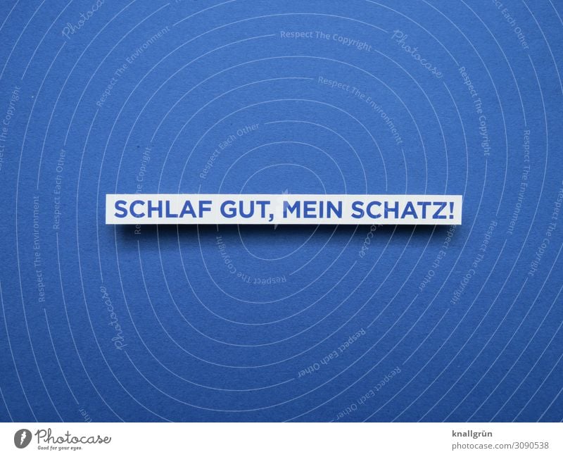 SLEEP WELL, MY DARLING! Characters Signs and labeling Communicate Sleep Friendliness Blue White Emotions Trust Safety (feeling of) Warm-heartedness Sympathy