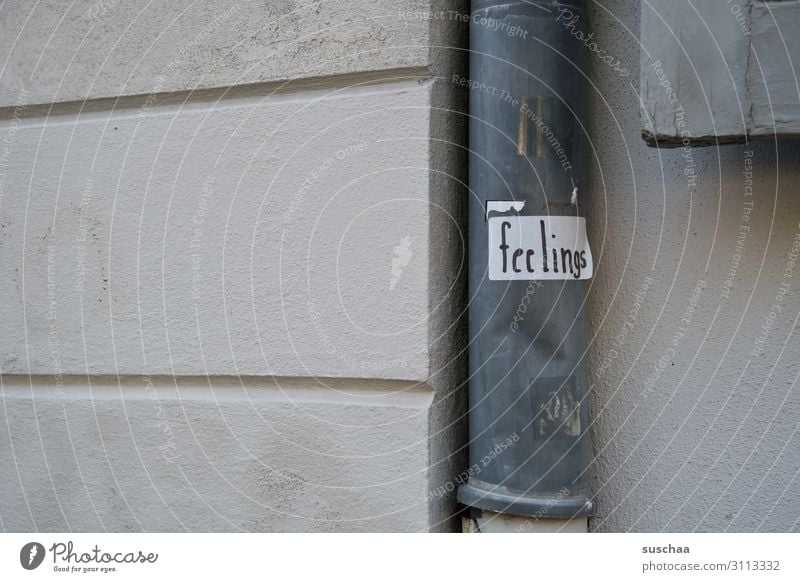 feelings Wall (building) Downspout Label urban Word Letters (alphabet) city stroll Detail Strange Town Emotions