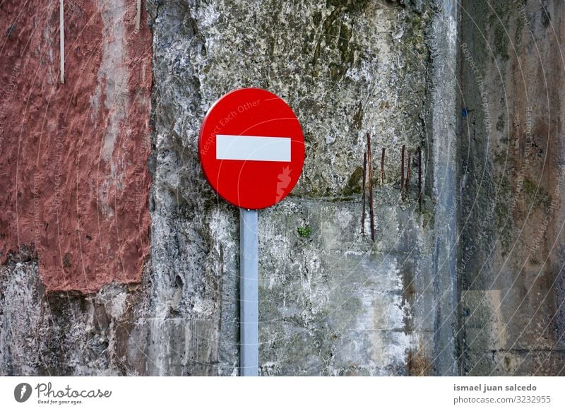 prohibited traffic signal on the street in Bilbao city Spain Traffic sign Signal Prohibition sign prohibition Stop forbidden Direction Street Signage Transport