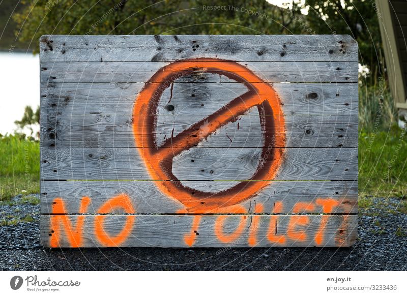 ø! Environment Wood Sign Characters Signs and labeling Signage Warning sign Arrangement Environmental pollution Bans Toilet Prohibition sign Colour photo