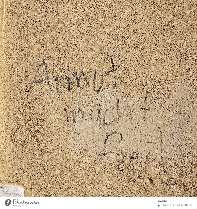 investment consulting Subculture Wall (barrier) Wall (building) Facade Characters Simple Astute To console Dependability Humble Philosophy Poverty Freedom