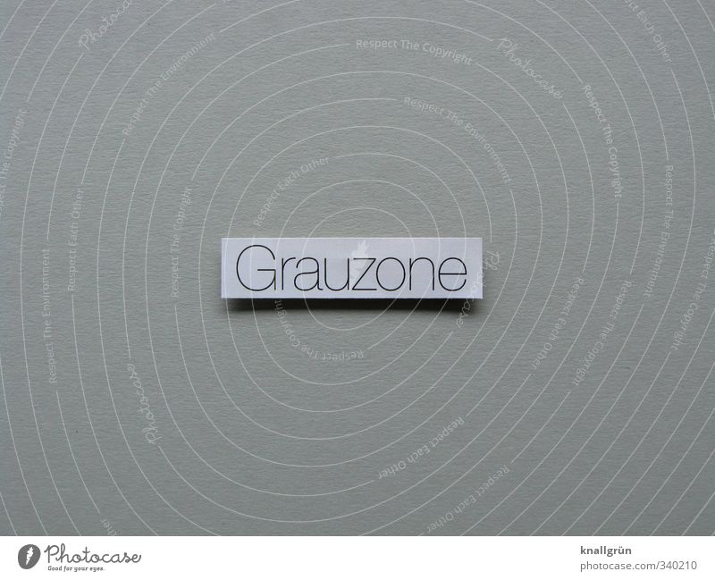 grey zone Characters Signs and labeling Communicate Sharp-edged Gray Emotions Moody Reliability legality Illegal Border area transition zone Colour photo