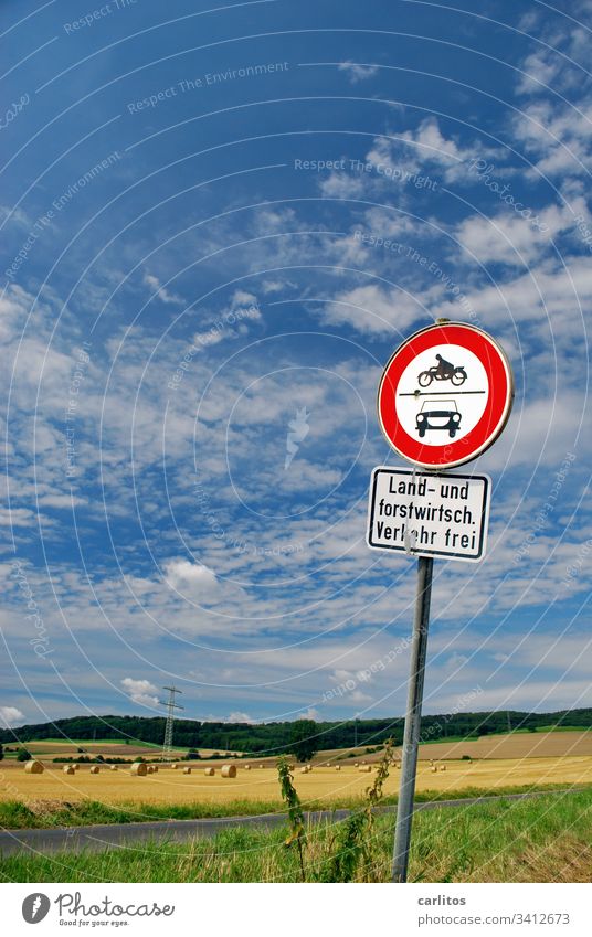 Not a farmer? Not a forester? No traffic !! sign Road sign Access interdiction Agriculture Forestry Street off Meadow Field Summer Autumn Sky Blue Clouds