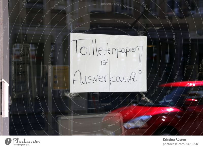 toilet paper is sold out Toilet paper hamster purchases replenishment Lacking Clue Piece of paper sign business Load Shop window drugstore market Supermarket