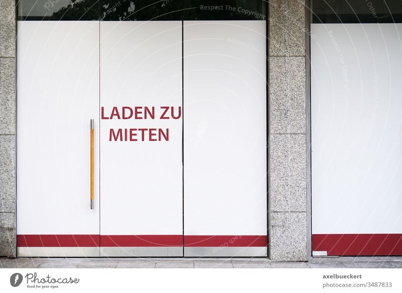 Shop for rent Load business for hire Closed Store premises Crisis bankrupt broke Building Facade Rent downtown Vacancy Business Economy Economic crisis