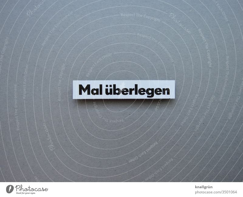 Let me think ponder Think Thought Logic solution make sb. think brood Letters (alphabet) Word leap Characters Latin alphabet Language letter Text Typography