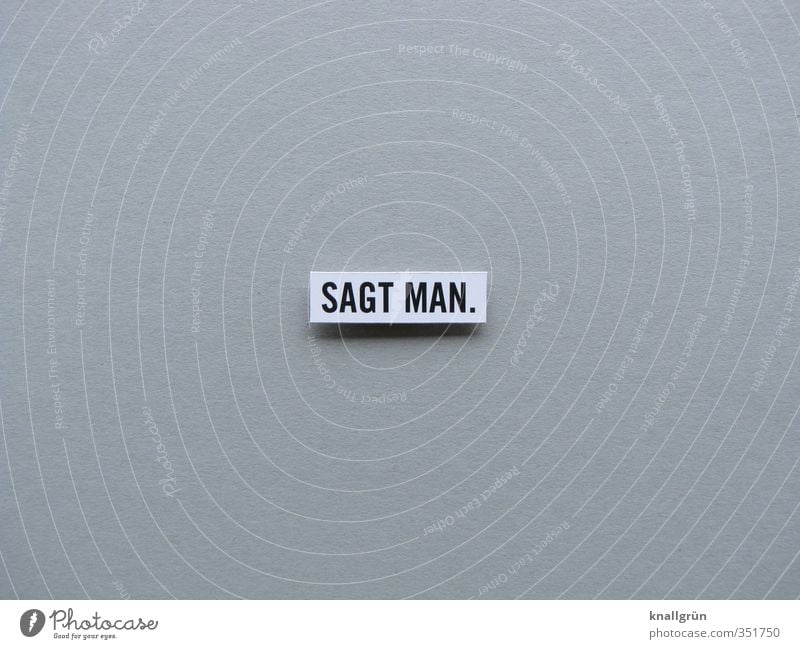 SAGT MAN. Characters Signs and labeling Communicate Sharp-edged Emotions Moody Colour photo Subdued colour Studio shot Deserted Copy Space left Copy Space right