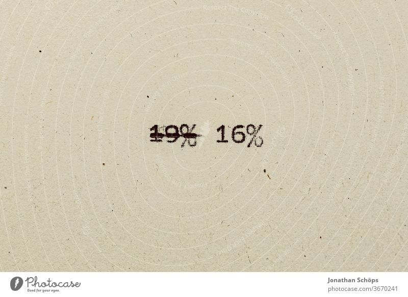 16 percent as text on paper with typewriter 16% 19& corona corona crisis coronavirus covid-19 value added tax Reduction of value added tax