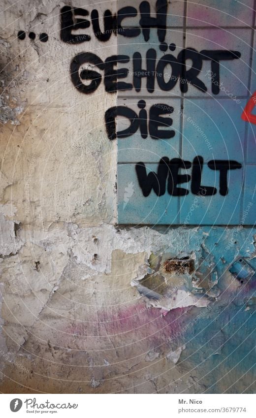 Who owns the world? graffiti Wall (building) Wall (barrier) Graffiti Characters Facade built Tile Symbols and metaphors Abstract Dirty Subculture Decline