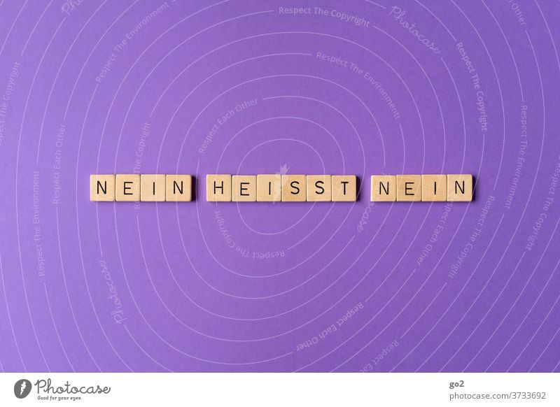 No means no no means no Feminism ME TOO Cancelation Sexual Criminal Law Sexual harassment Society patriarchal Sexism sexism debate Force sexualised violence