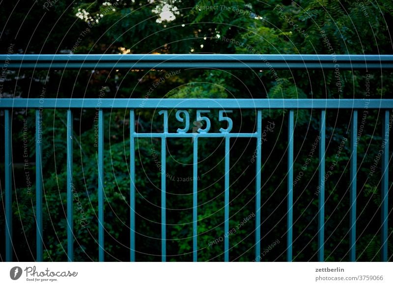 1955 sieversbrücke bridge pile-lander Handrail Metal Steel Iron pole number digit Year date Historic History of the Berlin steglitz lankwitz