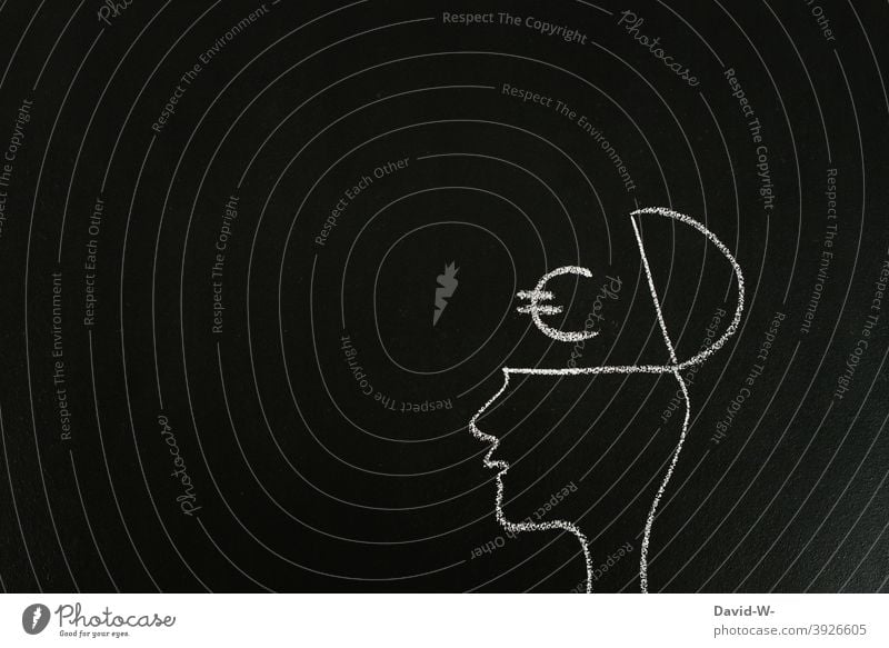 think about money Money Worries thoughts Society greedily Success Business Blackboard Chalk Human being Career € Psychology Greed Academic studies