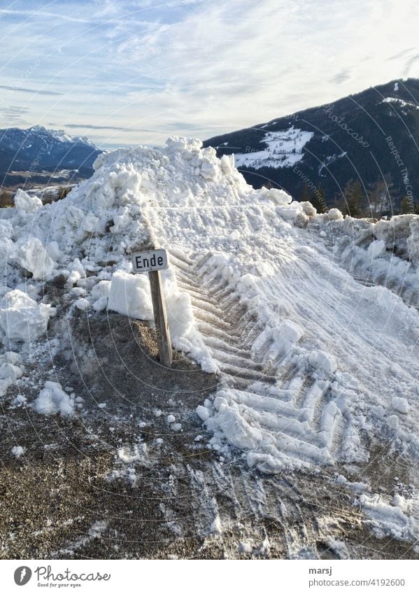 END with the winter! Snow pushed away. snow removal End Cold Winter Signage tractor tracks Pile of snow Planai