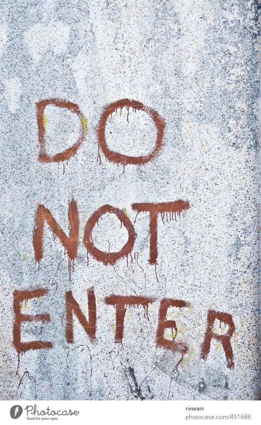 no entrance Wall (barrier) Wall (building) Threat Dark Creepy Bans Prohibition sign Entrance Private Private sphere Warn Clue Signage Characters Red Blood