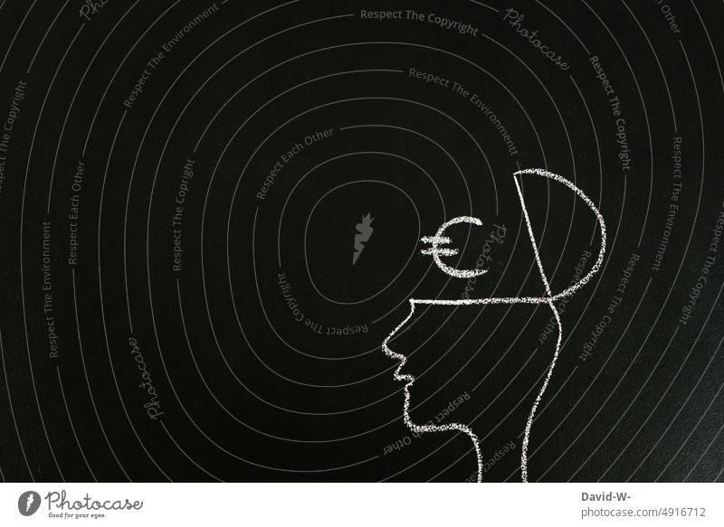 Money rules the world - dependence Consciousness Euro Head Society Consumption Financial Industry Capitalism concept Chalk Blackboard Luxury Income Avaricious