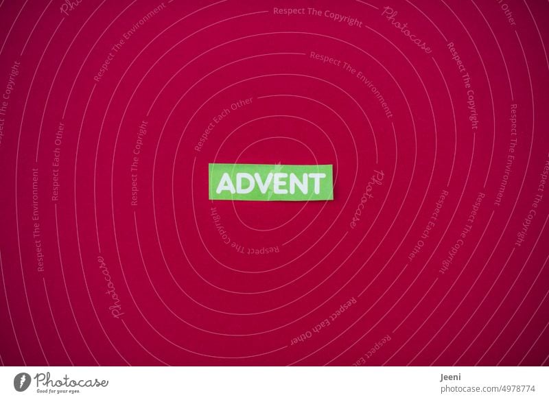 Advent, Advent... soon it will be time Christmas & Advent Word Text Typography Anticipation Feasts & Celebrations Red christmas time Letters (alphabet) Winter