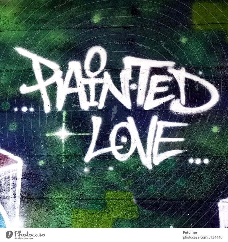 PAINTET LOVE - Street art with a message. street art Graffiti Wall (building) Facade Wall (barrier) Mural painting Art Creativity Youth culture Characters