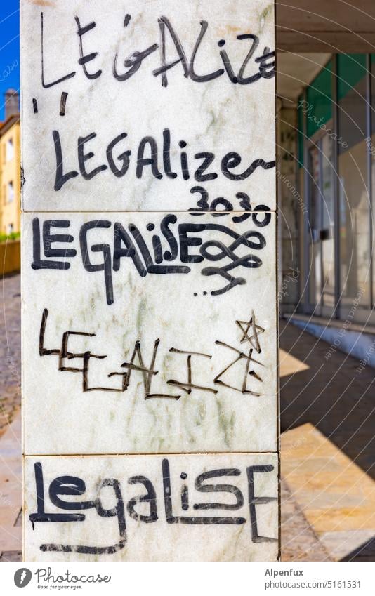 five ways of legalization legalize Cannabis Marijuana Hemp house wall illicit punishable Graffiti legalize it Grass Column