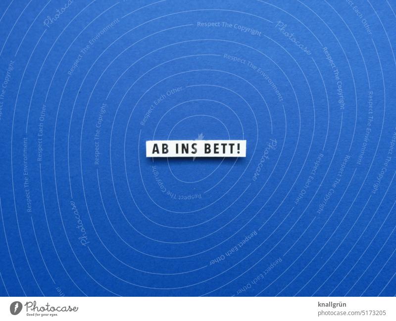 IN BED! Bed Sleep Night go to bed Slumber Late fall asleep Bedroom Dream Lie Rest go to sleep Relaxation Fatigue invitation Calm recover Oversleep Colour photo