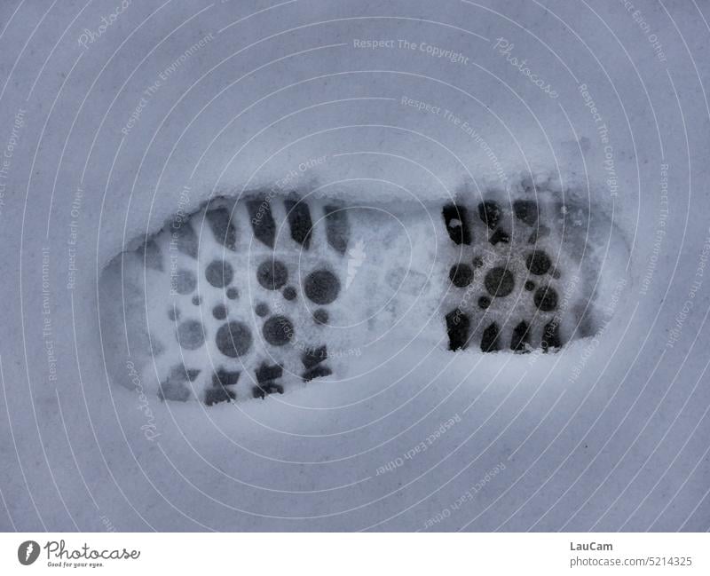 Caught red-handed footprint shoe print Track in the snow Kick Imprint Snow Footprint Winter Cold trace Tracks Snow layer Crime scene footprints White winter