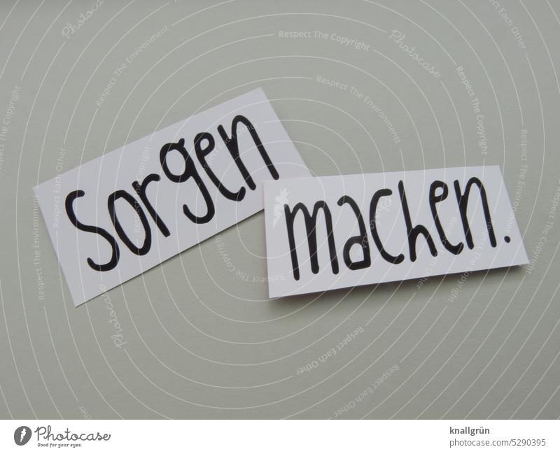 Worry. Concern Fear Emotions Sadness Distress Pain Disappointment Loneliness Hopelessness sorrow Future Fear of the future Cry Moody Expectation worry sb.