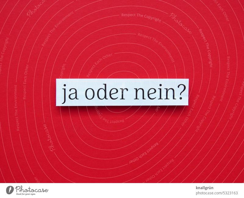 Yes or no? Decide Ask Insecure Question mark Concern Irritation Perplexed asking Puzzle dishevelled communication Communicate Letters (alphabet) Colour photo