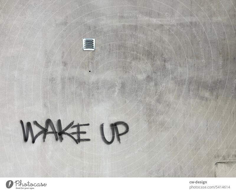 "WAKE UP" sprayed on a façade with ventilation street art Daub Graffiti Characters Mural painting Youth culture Wall (barrier) Facade Subculture urban Art