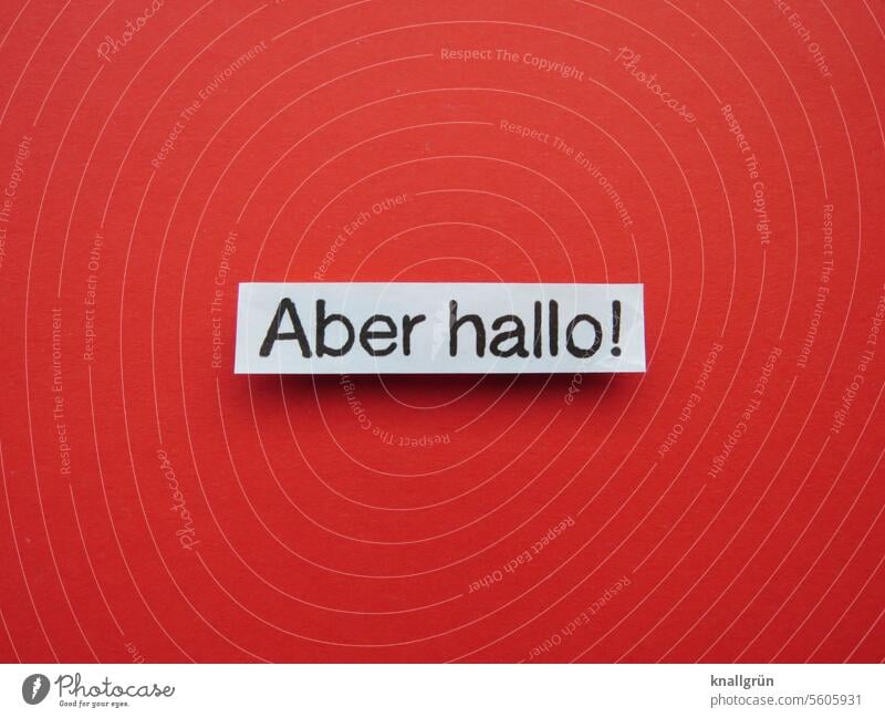 But hello! Approval Confirm acknowledgement Confirmation Positive communication Communicate but hello Text Communication Emotions Letters (alphabet)