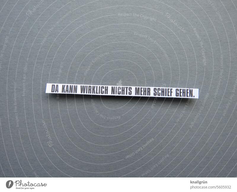 Nothing can really go wrong. Hope Expectation Optimism Emotions Positive Optimist be sure confident Curiosity Studio shot Neutral Background Deserted Characters