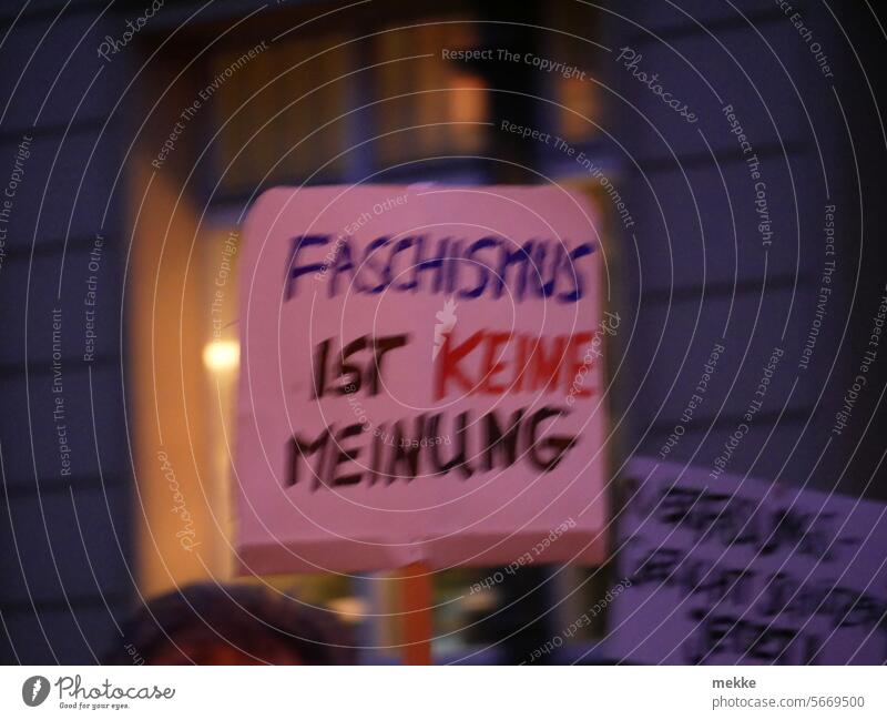 Demo - Fascism is not an opinion Demonstration Protest demonstrate Politics and state Solidarity sign Respect Fairness Human rights protest Sign Responsibility